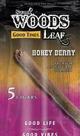 GOOD TIMES - WOODS LEAF 2 FOR $ 1.49 HONEY BERRY